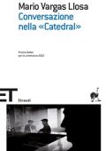 Mario Vargas Llosa - Conversazione nella «Catedral» (2019)