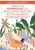 Robert Allen - Rompicapi da risolvere mentre sei in vacanza (2022)