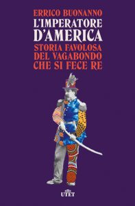 Errico Buonanno – L’imperatore d’America (2022)