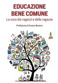 img Raffaele Mantegazza, Annamaria Romagnolo - Educazione bene comune (2022)