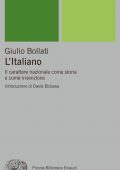 Giulio Bollati - L'Italiano (2022)