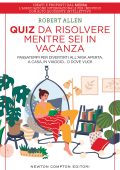 Robert Allen - Quiz da risolvere mentre sei in vacanza (2022)