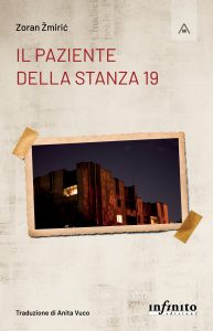 Zoran Žmirić – Il paziente della stanza 19 (2022)