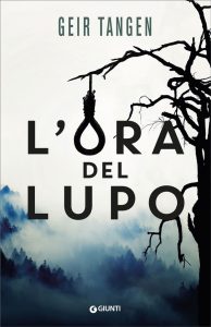 Geir Tangen – L’ora del lupo (2022)
