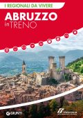 AA.VV. - Abruzzo in treno (2022)
