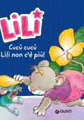 Rosalba Troiano - Cucù Cucù, Lili non c'è più! (2022)