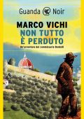 Marco Vichi - Non tutto è perduto (2022)