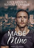 Lucy Lennox, Kennedy Sloane - Made Mine (2022)
