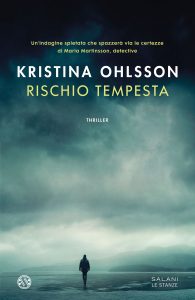 Kristina Ohlsson – Rischio tempesta (2022)