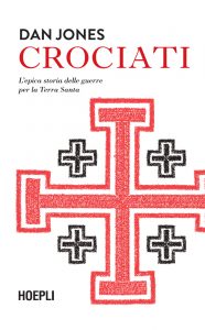 Dan Jones – Crociati (2022)