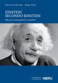 Hanoch Gutfreund, Jürgen Renn - Einstein secondo Einstein (2022)