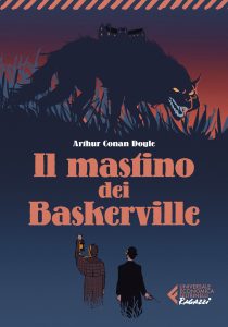 Arthur Conan Doyle – Il mastino dei Baskerville (2022)