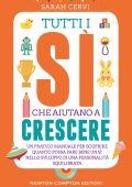 Sarah Cervi - Tutti i sì che aiutano a crescere (2022)