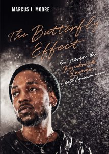 Marcus J. Moore – The Butterfly Effect (2022)