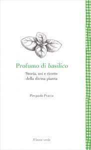 Pierpaolo Pracca – Profumo di basilico (2022)