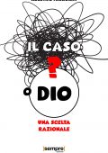 Agostino Migliorini - Il caso o Dio? (2022)