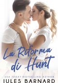 Jules Barnard - I fratelli Cade Vol. 4. La riforma di Hunt (2022)