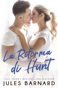 Jules Barnard – I fratelli Cade Vol. 4. La riforma di Hunt (2022)