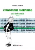 Cecilia Lavatore - Citofonare Morabito (2022)