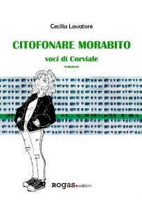 Cecilia Lavatore – Citofonare Morabito (2022)