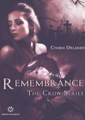 Chiara Orlando – The crow series vol. 1 Grimace (2018)