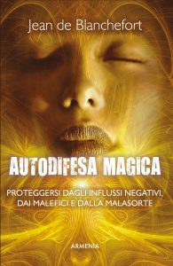 Jean de Blanchefort – Autodifesa magica (2022)