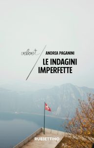 Andrea Paganini – Le indagini imperfette (2022)