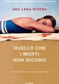 Ana Lena Rivera - Quello che i morti non dicono (2022)