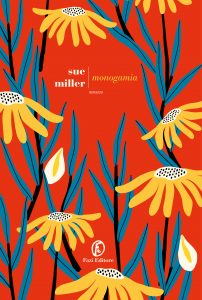 Sue Miller – Monogamia (2022)