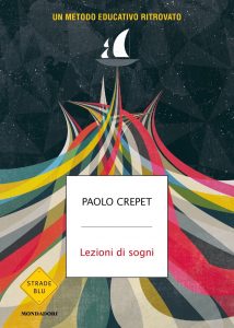 Paolo Crepet – Lezioni di sogni (2022)
