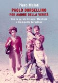 Piero Melati - Paolo Borsellino. Per amore della verità (2022)