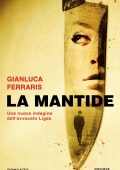 Gianluca Ferraris - La mantide (2022)