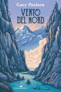 Gary Paulsen – Vento del Nord (2022)