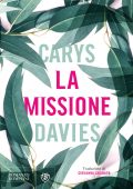 Carys Davies - La missione (2022)