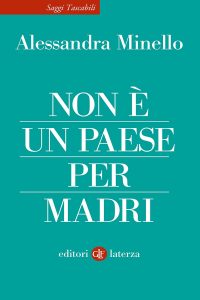 Alessandra Minello – Non è un Paese per madri (2022)
