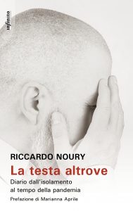 Riccardo Noury – La testa altrove (2020)