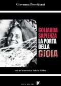 Giovanna Providenti - Goliarda Sapienza. La porta della gioia (2022)