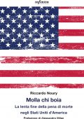 Riccardo Noury - Molla chi boia (2022)