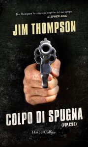 Jim Thompson – Colpo di spugna (2022)