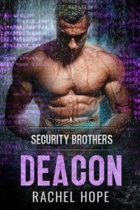 Rachel Hope – Security Brothers. Deacon (2022)