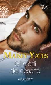 Maisey Yates – Gli eredi del deserto (2019)