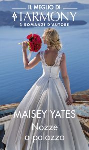 Maisey Yates – Nozze a palazzo (2019)