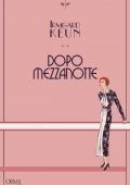 Irmgard Keun - Dopo mezzanotte (2019)