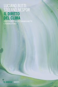 Luciano Butti, Stefano Nespor – Il diritto del clima (2022)