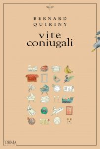 Bernard Quiriny – Vite coniugali (2019)