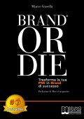 Marco Gusella - Brand Or Die (2022)