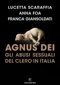 Lucetta Scaraffia, Anna Foa, Franca Giansoldati - Agnus Dei (2022)