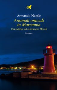 Armando Natale – Anomali omicidi in Maremma (2022)