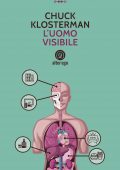 Chuck Klosterman - L'uomo visibile (2022)