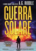 A.G. Riddle - Guerra solare (2022)